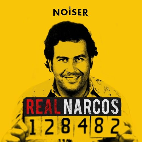 Real Narcos by NOISER
