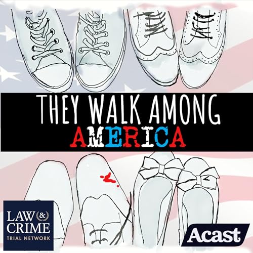 They Walk Among America - US True Crime