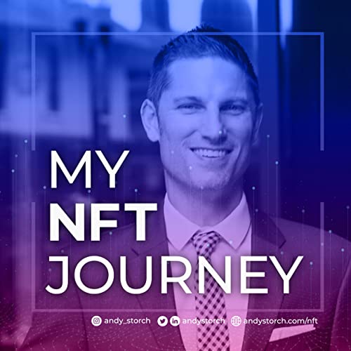 My NFT Journey by Andy Storch
