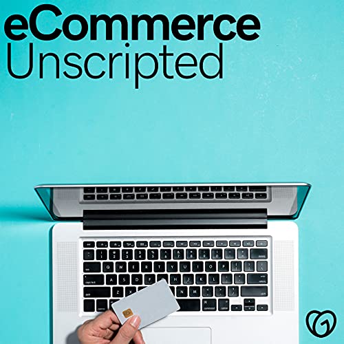 eCommerce Unscripted: Mastering WooCommerce by GoDaddy Pro
