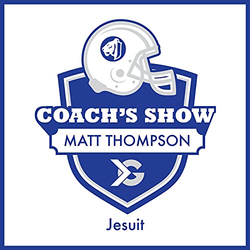 Jesuit Football Coach's Show by ITG Next