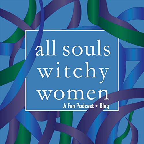 All Souls Witchy Women Podcast by All Souls Witchy Women Podcast