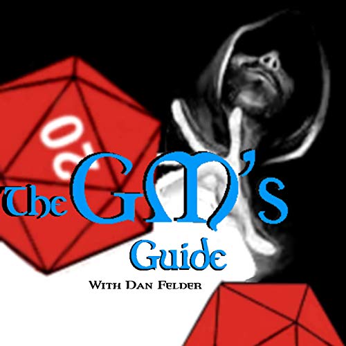 The GM's Guide by Dan Felder