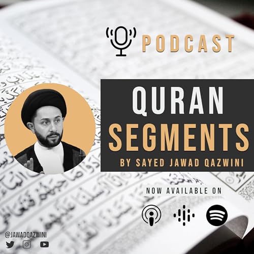 Quran Segments; Understand the Quran