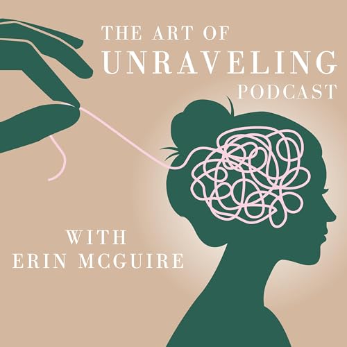 The Art of Unraveling by Erin McGuire
