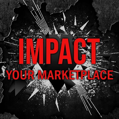 IMPACT YOUR MARKETPLACE
