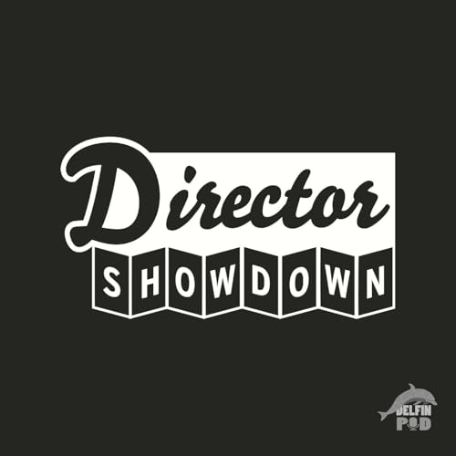 Director Showdown by Delfinpod