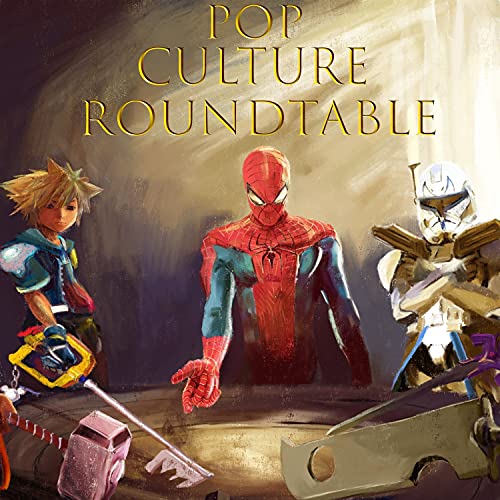 Pop Culture Roundtable by Pop Culture Roundtable