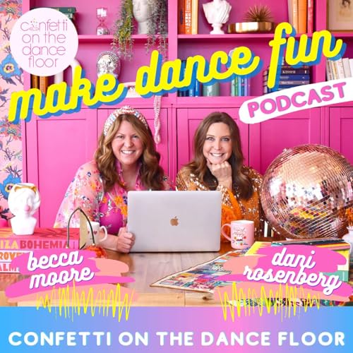 Make Dance Fun by Becca Moore and Dani Rosenberg