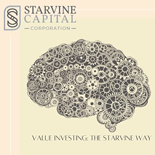 Value Investing: The Starvine Way by Starvine Capital