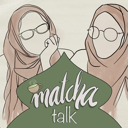 Matcha Talk by Sunnah Living