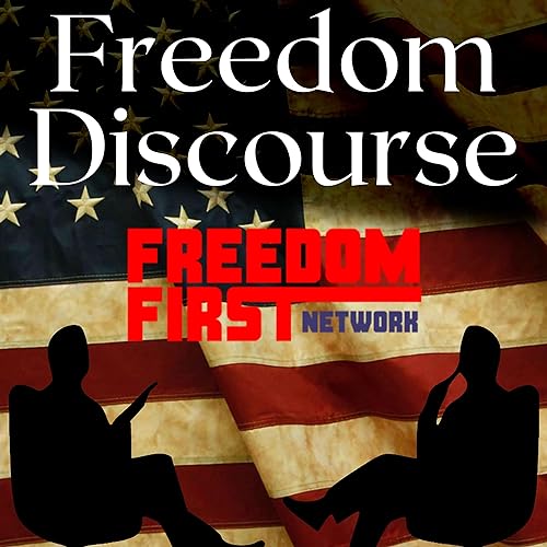Freedom Discourse by Freedom First Network