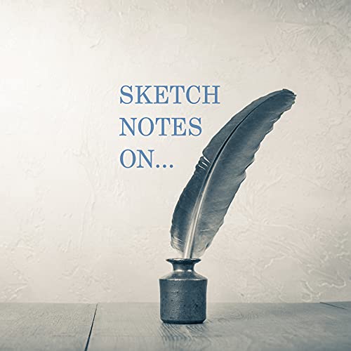 Sketch Notes On.... by sketchnoteson