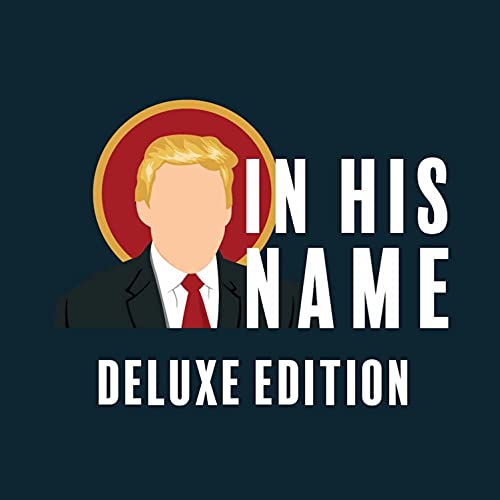 In His Name: Deluxe Edition by Matthew Moore