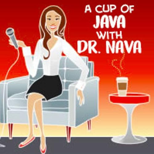 A Cup of Java with Dr. Nava by Nava