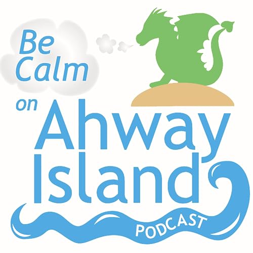 Be Calm on Ahway Island Bedtime Stories by Sheep Jam Productions