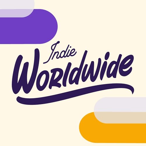 The Indie Worldwide Podcast by Indie Worldwide