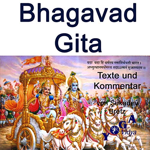 Bhagavad Gita - Text und Kommentare