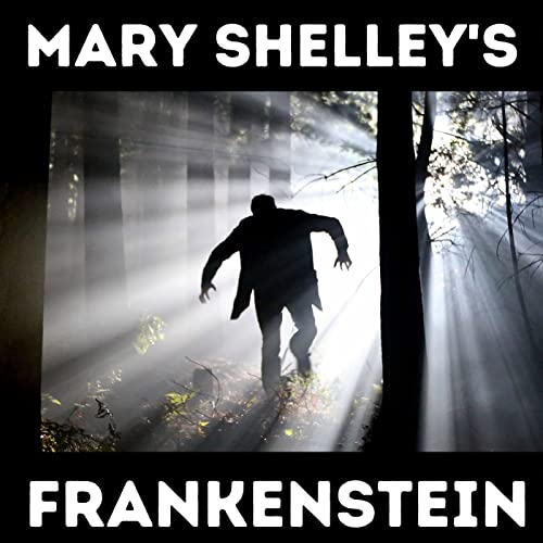 Frankenstein - Mary Shelley - Full Audiobook by Mary Shelley