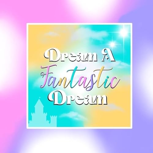 Dream a Fantastic Dream : A Disneyland and Disney World theme Park Podcast by Skyler Gifford Armida Flores Jerad Covert