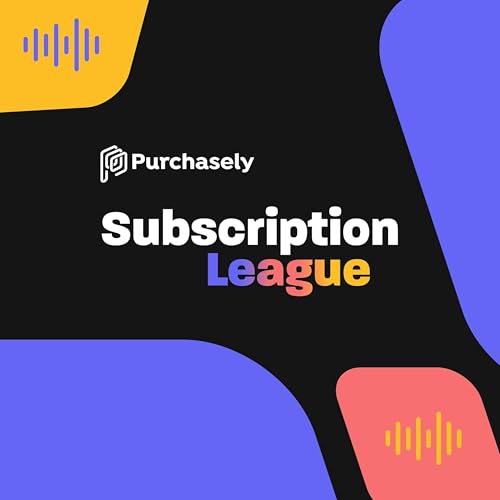 Subscription League by Purchasely Olivier Destrebecq Jeff Grang Nicolas Tissier