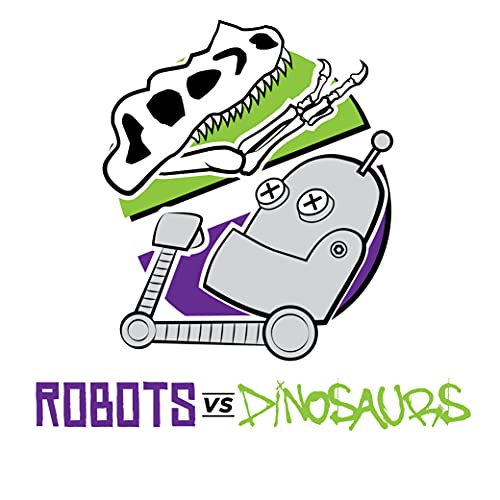 Robots Vs Dinosaurs by Louis M. Gaudio