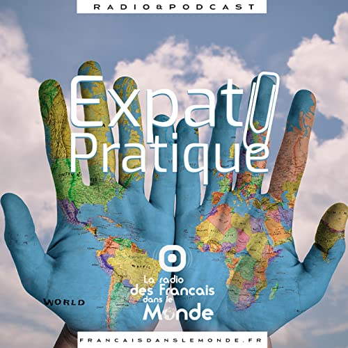 Expat-Pratique, facilitez votre expatriation (Ancien flux) by StereoChic Radio