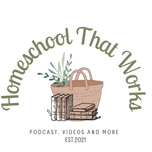 Homeschool That Works