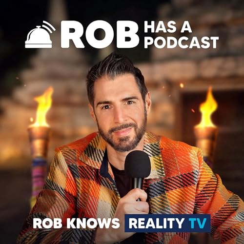 Rob Has a Podcast | Survivor 50, The Traitors & Reality TV - RHAP