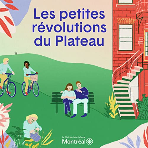 Les petites révolutions du Plateau by Les petites révolutions du Plateau