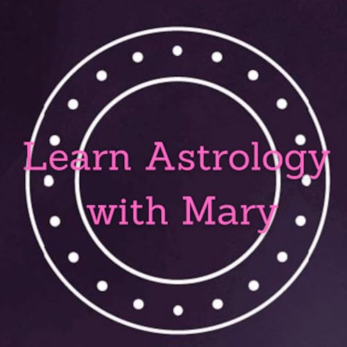 Learn Astrology with Mary English by Mary English