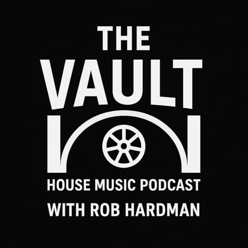 The Vault - Old School House Music with Rob Hardman by Rob Hardman