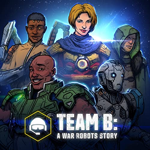 Team B: A War Robots Story by Pixonic