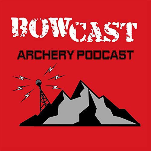 Bowcast Podcast - An archery and bowhunting podcast. by Carrie Z