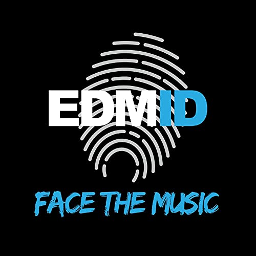 Face The Music by EDM Identity