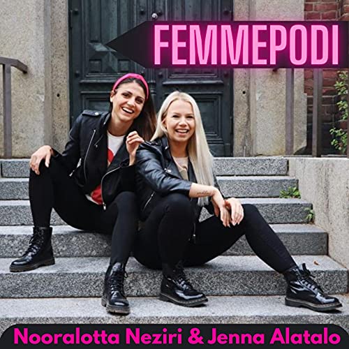 Femmepodi by Copyright © 2021 Viestintätoimisto Kirjapodi Oy. Kaikki oikeudet pidätetään.