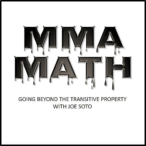 MMA MATH by Roberto Diaz and Joe Soto 