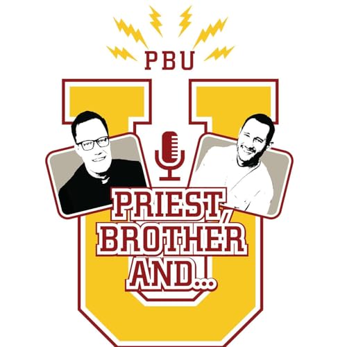 Priest, Brother, and U by Gopher Catholic