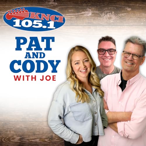 The Pat & Cody with Joe Show by Pat & Cody with Joe on New Country 105.1 KNCI