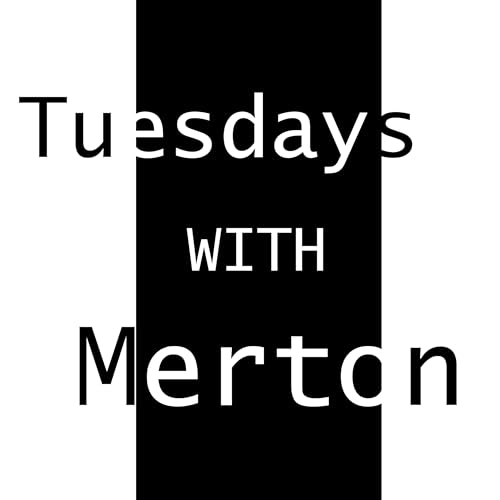 Tuesdays with Merton Podcast by International Thomas Merton Society