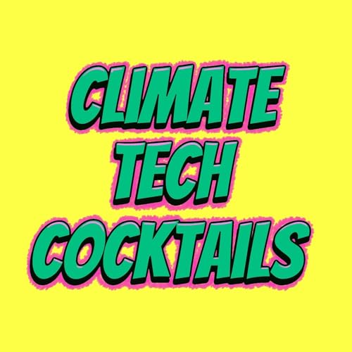 Climate Tech Cocktails by Matt Myers