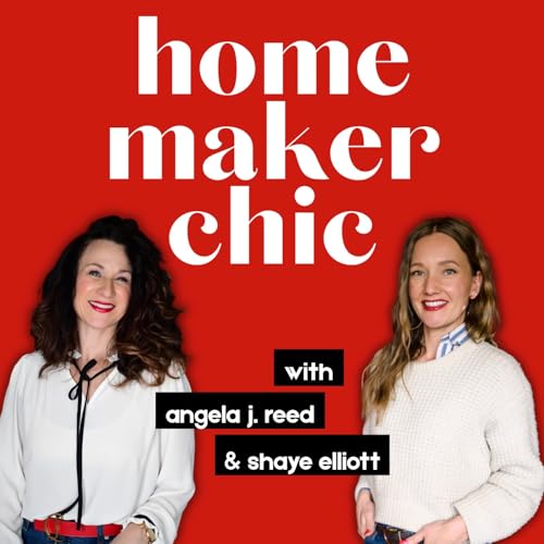 Homemaker Chic by Angela Reed & Shaye Elliott