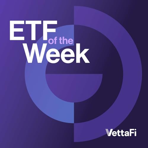 ETF of the Week by VettaFi