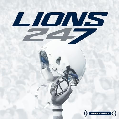 Lions247: A Penn State athletics Podcast by 247Sports Penn State Penn State Nittany Lions Penn State Football Penn State athletics College Football
