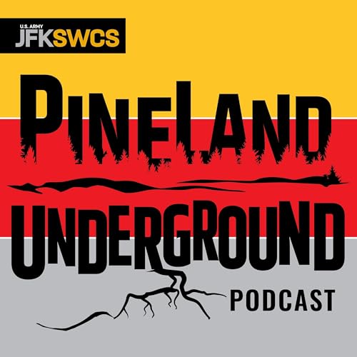 Pineland Underground by USAJFKSWCS Ash Holzmann Derek Riley Jason Gambardella
