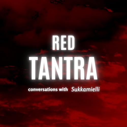 Red Tantra, conversations with Sukkamielli by Sukkamielli