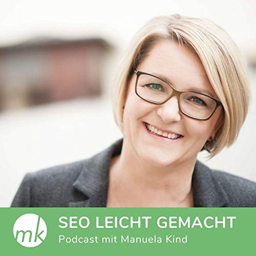 SEO leicht gemacht by Manuela Kind