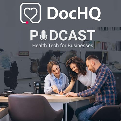 Health Tech for Businesses by DocHQ
