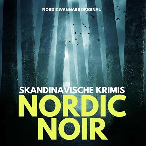 NORDIC NOIR - Skandinavische Krimis by Stefan - NordicWannabe.com