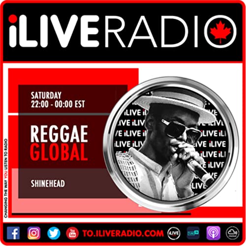 Reggae Global Radio w/ Shinehead